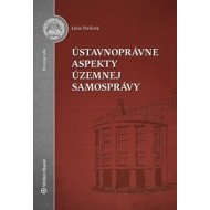 Ústavnoprávne aspekty územnej samosprávy - cena, porovnanie