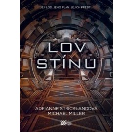 Lov stínu