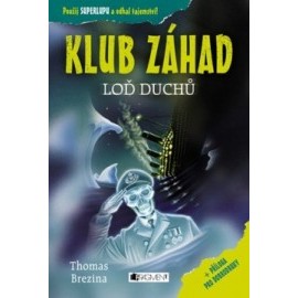 Klub záhad – Loď duchů