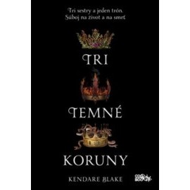 Tri temné koruny