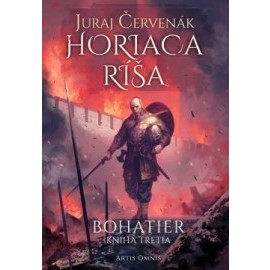 Horiaca ríša (Bohatier 3)