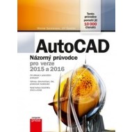 AutoCAD: Názorný průvodce pro verze 2015 a 2016 - cena, porovnanie
