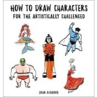 How to Draw Characters for the Artistically Challenged - cena, porovnanie