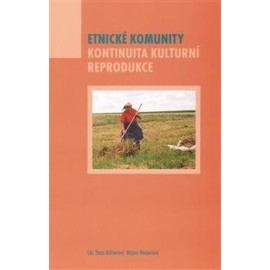 Etnické komunity - Kontinuita kulturní reprodukce