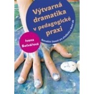 Výtvarná dramatika v pedagogické praxi - cena, porovnanie