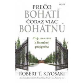 Prečo bohatí čoraz viac bohatnú