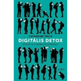 Digitális detox - Győzd le a mobilfüggőséget