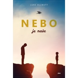 Nebo je naše