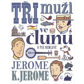 Tři muži ve člunu (o psu nemluvě)