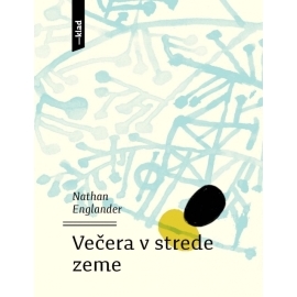 Večera v strede zeme