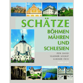 Schätze Böhmens, Mährens und Schlesiens