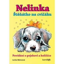 Nelinka – Štěňátko na cvičáku