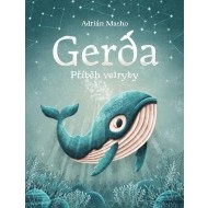 Gerda, příběh velryby - cena, porovnanie