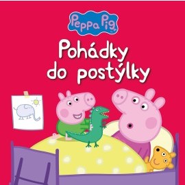 Peppa Pig - Pohádky do postýlky