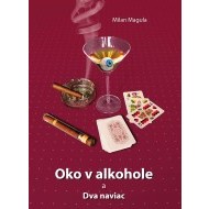 Oko v alkohole a Dva naviac - cena, porovnanie