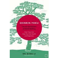 Shinrin-Yoku - The Art and Science of Forest Bathing - cena, porovnanie