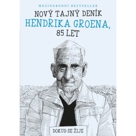 Nový tajný deník Hendrika Groena, 85 let