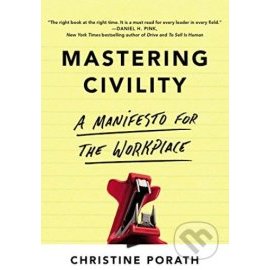 Mastering Civility