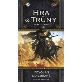 Fantasy Flight Games Hra o trůny LCG – Povolán do zbrane