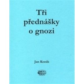 Tři přednášky o gnozi