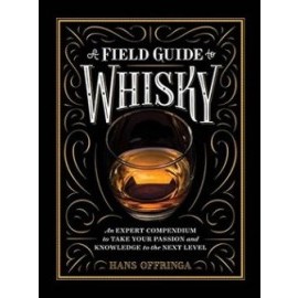 A Field Guide to Whisky