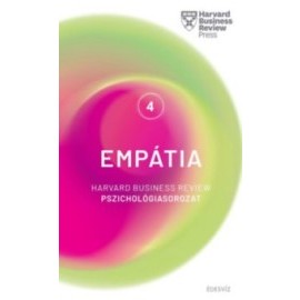 Empátia - Harvard Business Review Pszichológiasorozat 4.