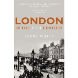 London in the Nineteenth Century