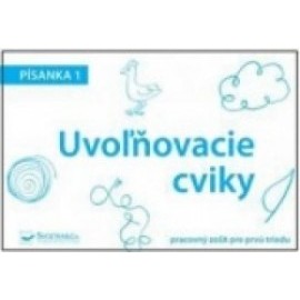 Písanka 1 – Uvoľňovacie cviky