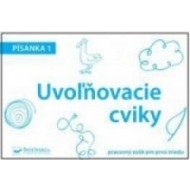 Písanka 1 – Uvoľňovacie cviky - cena, porovnanie