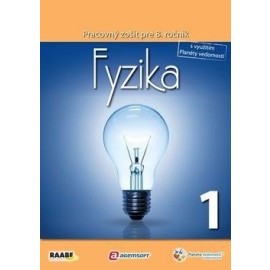 Fyzika Pracovný zošit pre 8. ročník 1