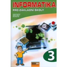 Informatika pro základní školy 3