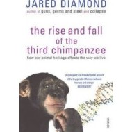 The Rise And Fall Of The Third Chimpanzee - cena, porovnanie