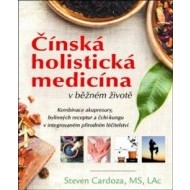 Čínská holistická medicína v běžném životě - cena, porovnanie