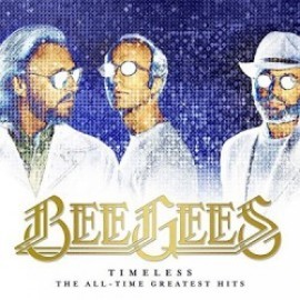 Bee Gees - Timeless : The All Times Greatest Hits