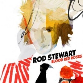 Stewart Rod - Blood Red Roses (Deluxe)