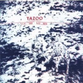 Yazoo - You And Me Both (Remastered)