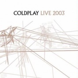 Coldplay - Live 2003 CD+DVD