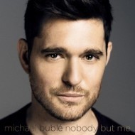 Bublé Michael - Nobody But Me - cena, porovnanie