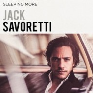 Savoretti Jack - Sleep No More - cena, porovnanie
