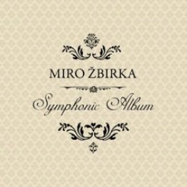 Žbirka Miroslav - Symphonic Album LP