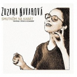 Navarová Zuzana - Smutkům na kabát 2LP