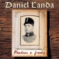 Landa Daniel - Pozdrav z fronty LP - cena, porovnanie