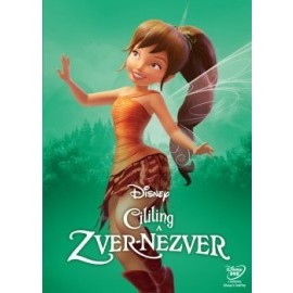 Cililing a Zver Nezver - Edícia Disney Víly