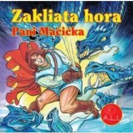 Rozprávka - Zakliata hora, Pani Mačička