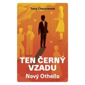 Ten černý vzadu - Nový Othello