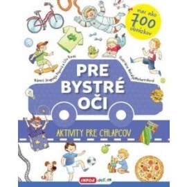 Pre bystré oči - aktivity pre chlapcov