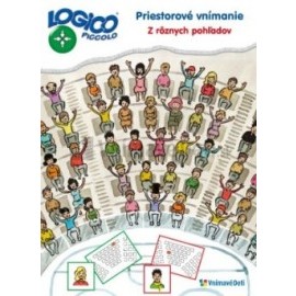 Logico Piccolo Priestorové vnímanie - Z rôznych pohľadov