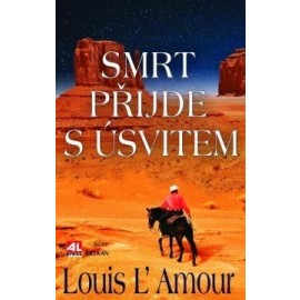 Smrt přijde s úsvitem