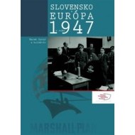 Slovensko a Európa v roku 1947 - cena, porovnanie