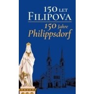 150 let Filipova / 150 Jahre Philippsdorf - cena, porovnanie